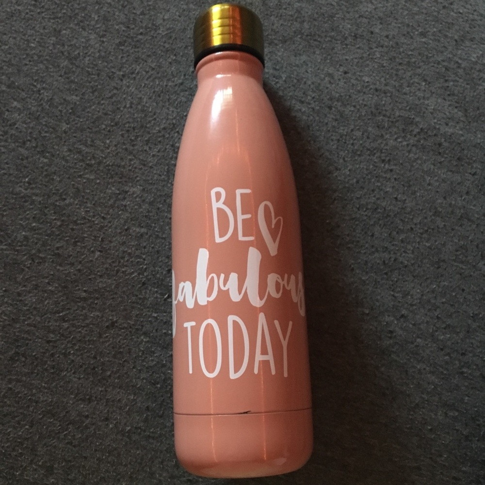 “Be Fabulous Today” Water Bottle Never Used!!